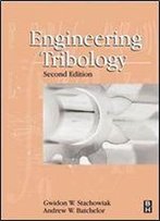Engineering Tribology, Second Edition