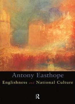 Englishness And National Culture