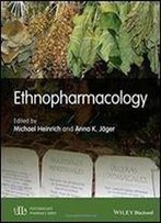 Ethnopharmacology (Postgraduate Pharmacy Series)