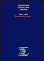 Functional Analysis (Mcgraw-Hill Series In Higher Mathematics)