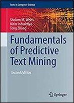 Fundamentals Of Predictive Text Mining (Texts In Computer Science) 2nd Edition