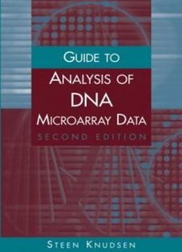 Guide To Analysis Of Dna Microarray Data, Second Edition