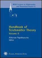 Handbook Of Teichmueller Theory, Volume Ii