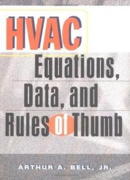 Hvac Equations, Data And Rules Of Thumb