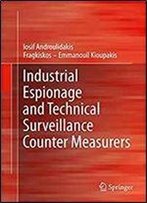Industrial Espionage And Technical Surveillance Counter Measurers