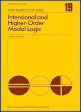 Intensional And Higher-order Modal Logic, With Applications To Montague Semantics (north-holland Mathematics Studies, Vol. 19)