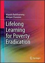 Lifelong Learning For Poverty Eradication
