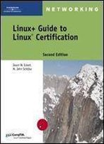 Linux+ Guide To Linux Certification
