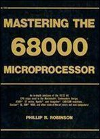 Mastering The 68000 Microprocessor (Tab Books)