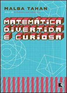 Matematica Divertida E Curiosa (em Portuguese Do Brasil)