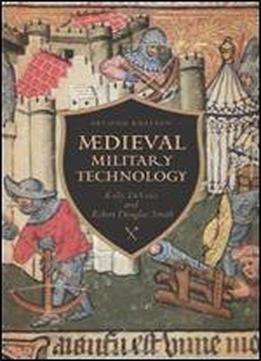Medieval Military Technology, Second Edition