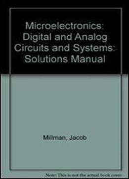 Microelectronics: Digital And Analog Circuits And Systems: Solutions Manual