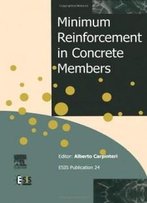Minimum Reinforcement In Concrete Members, Volume 24 (European Structural Integrity Society)