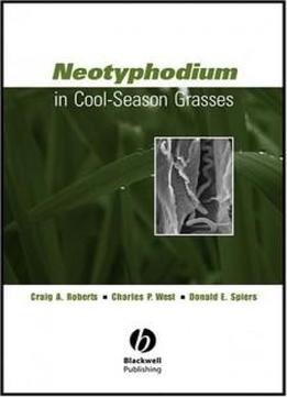 Neotyphodium In Cool-season Grasses