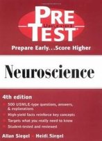Neuroscience: Pretest Self-Assessment And Review