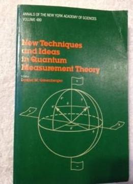 New Techniques And Ideas In Quantum Measurement Theory