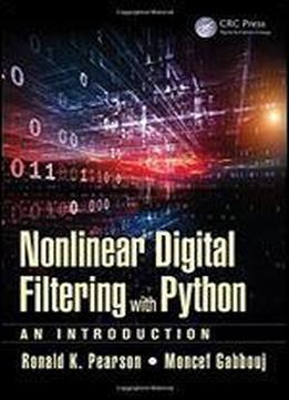 Nonlinear Digital Filtering With Python: An Introduction