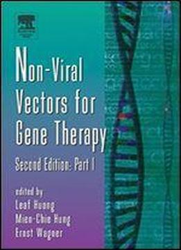 Nonviral Vectors For Gene Therapy, Part 1, Volume 53, Second Edition (advances In Genetics)