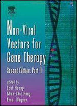 Nonviral Vectors For Gene Therapy, Part 2, Volume 54, Second Edition (advances In Genetics)