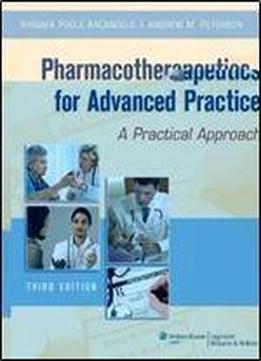 Pharmacotherapeutics For Advanced Practice (3rd Edition)