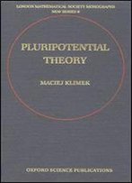 Pluripotential Theory (London Mathematical Society Monographs)
