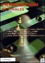 Preparacion De Finales (Spanish Edition)