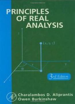 Principles Of Real Analysis, Third Edition