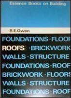 Roofs (Essence Books On Building)