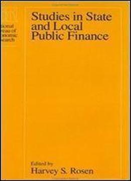 Studies In State And Local Public Finance (national Bureau Of Economic Research Project Report)