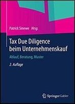 Tax Due Diligence Beim Unternehmenskauf: Ablauf, Beratung, Muster