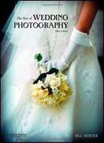 The Best Of Wedding Photography, 3rd Edition