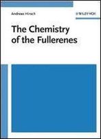 The Chemistry Of The Fullerenes