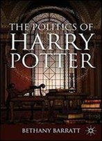 The Politics Of Harry Potter