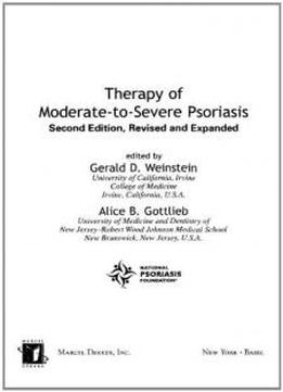 Therapy Of Moderate-to-severe-psoriasis, Second Edition