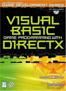 Visual Basic Game Programming With Directx (premier Press Game Development (software))