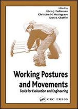 Working Postures And Movements (ergonomics And Human Factors)
