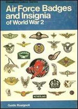 Air Force Badges And Insignia Of World War 2