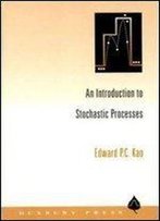 An Introduction To Stochastic Processes