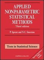 Applied Nonparametric Statistical Methods, Third Edition (Chapman & Hall/Crc Texts In Statistical Science)