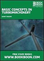 Basic Concepts In Turbomachinery (Grant Ingram)