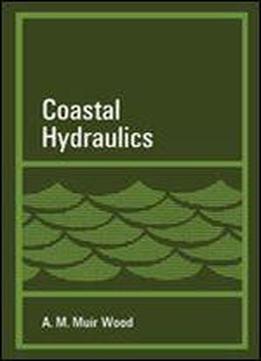 Coastal Hydraulics 1st Edition