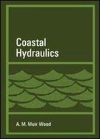 Coastal Hydraulics 1st Edition