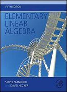 Elementary Linear Algebra, Fifth Edition