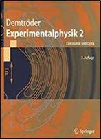 Experimentalphysik 2: Elektrizitat Und Optik (Springer-Lehrbuch) (German Edition)