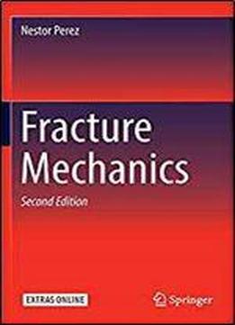 Fracture Mechanics