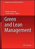 Green And Lean Management (Management And Industrial Engineering)