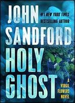 Holy Ghost (A Virgil Flowers Novel)