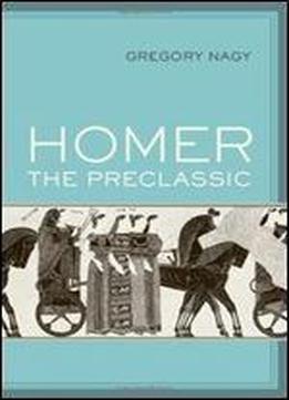 Homer The Preclassic