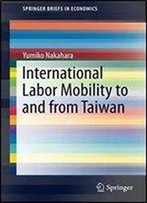 International Labor Mobility To And From Taiwan