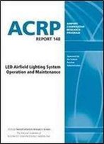 Led Airfield Lighting System Operation And Maintenance